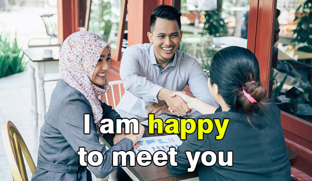 Contoh penggunaan Happy dalam sebuah kalimat pertemuan